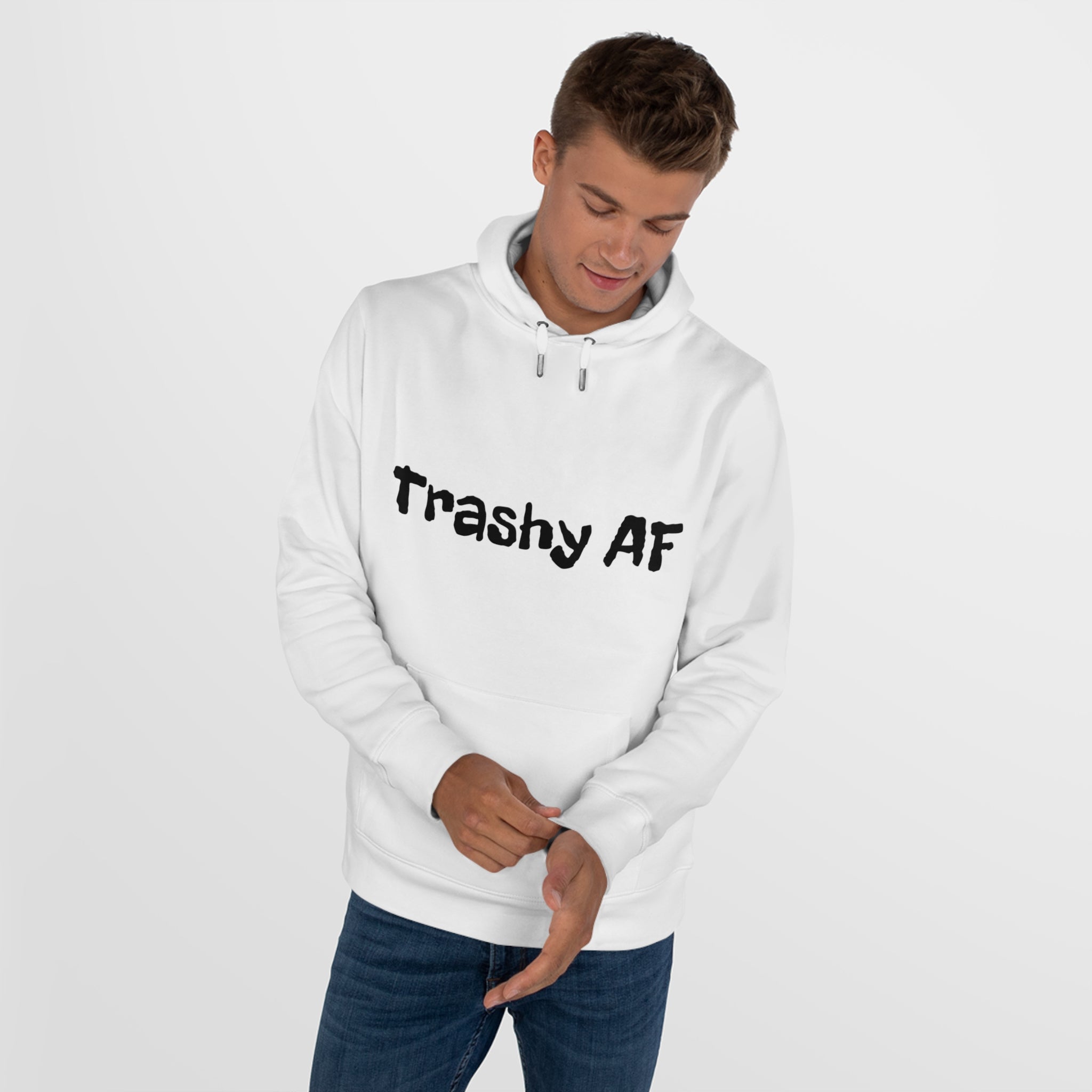 Trashy AF King Hooded Sweatshirt, Trendy Streetwear, Casual Hoodie, Gift for Him/Her, Everyday Comfort, Perfect for Any Occasion