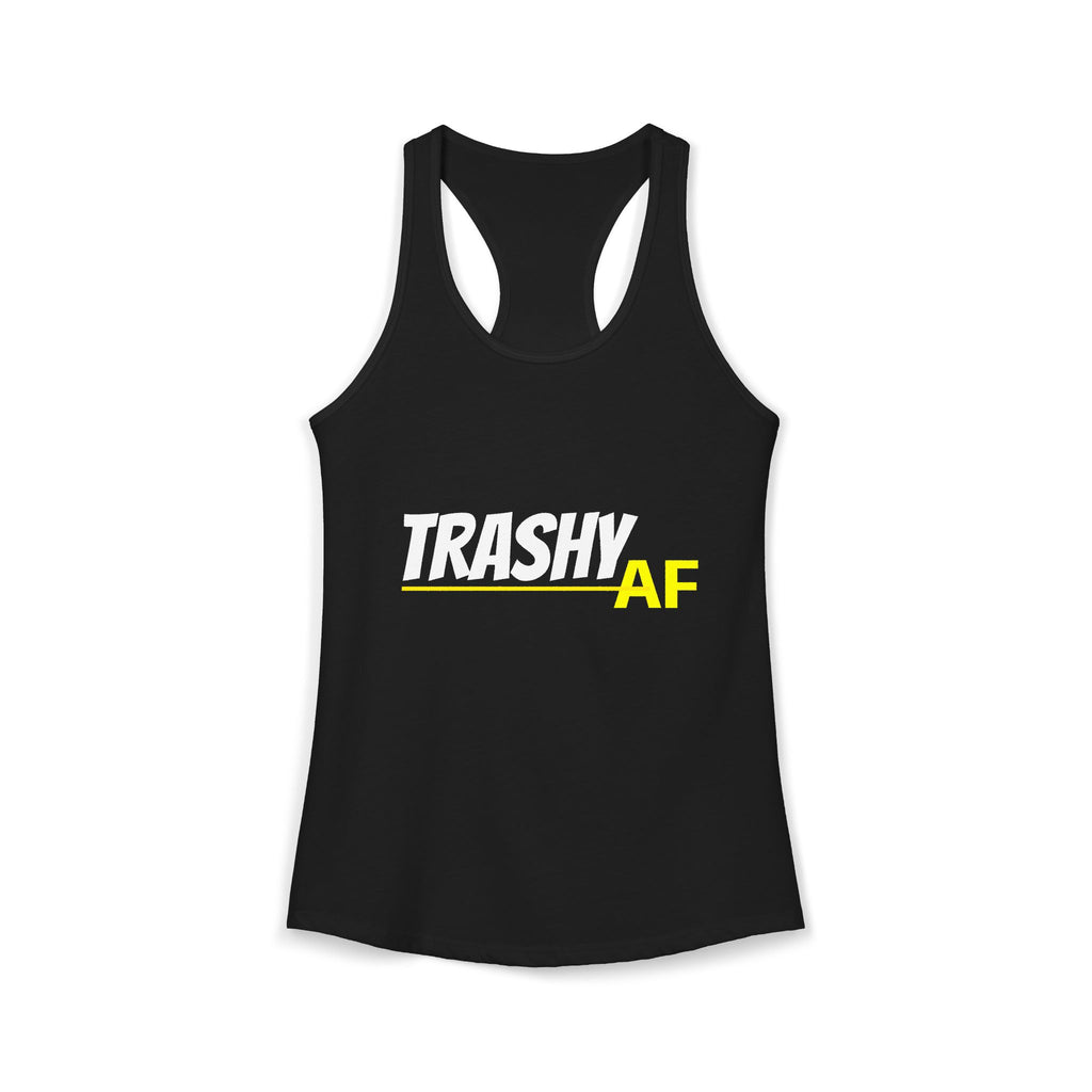 Trashy AF Women's Racerback Tank Top, Funny Workout Shirt, Casual Fitness Tee, Gift for Her, Summer Activewear